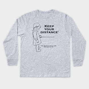 Pandemic - hold your distance Kids Long Sleeve T-Shirt